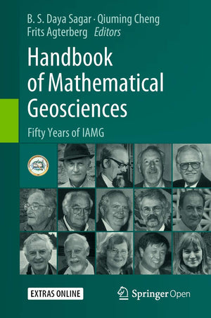 Handbook of Mathematical Geosciences: Fifty Years of IAMG,Used