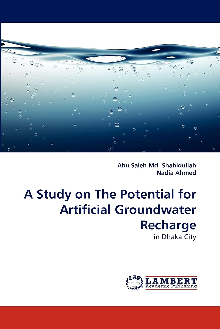 A Study on The Potential for Artificial Groundwater Recharge: in Dhaka City,Used