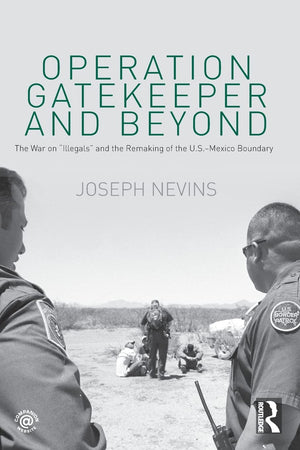 Operation Gatekeeper and Beyond,Used