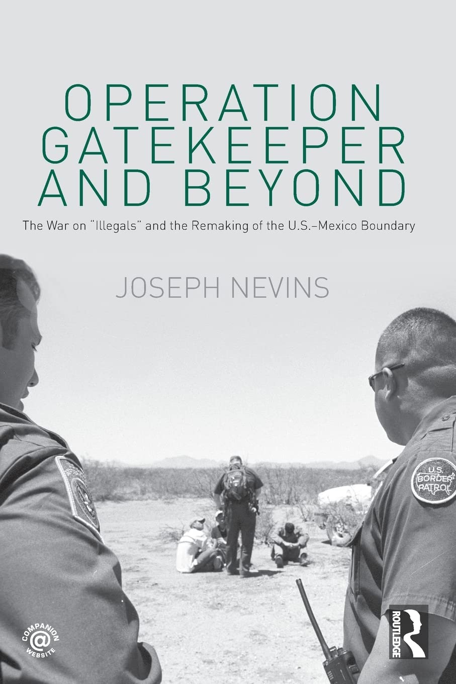 Operation Gatekeeper and Beyond,Used