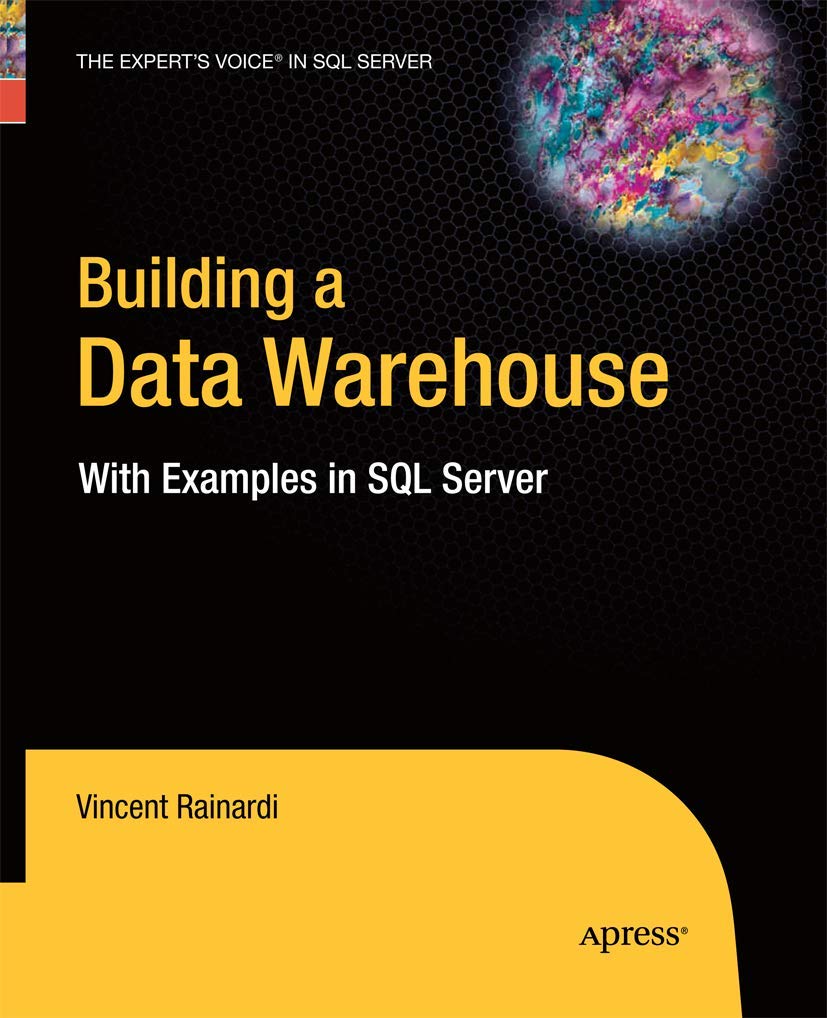 Building a Data Warehouse: With Examples in SQL Server,Used