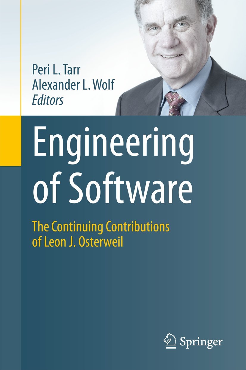 Engineering of Software: The Continuing Contributions of Leon J. Osterweil,Used