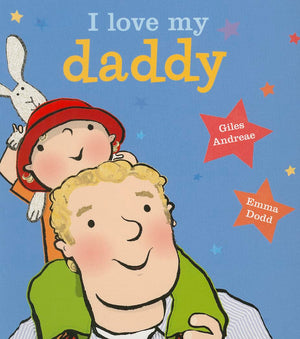 I Love My Daddy [board book],New