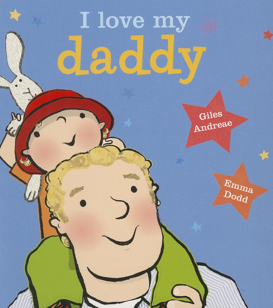 I Love My Daddy [board book],New
