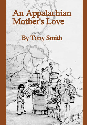 An Appalachian Mother's Love,Used