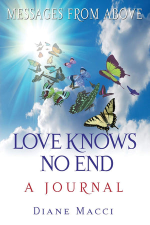 Love Knows No End: A Journal,Used