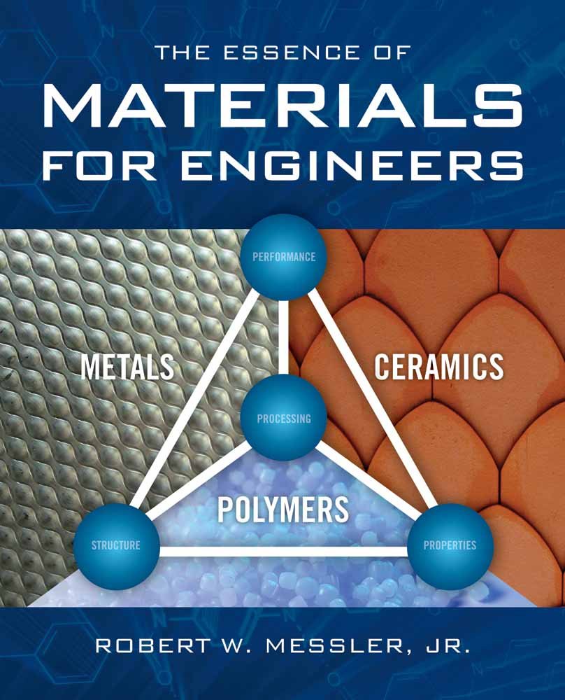 The Essence Of Materials For Engineers,New
