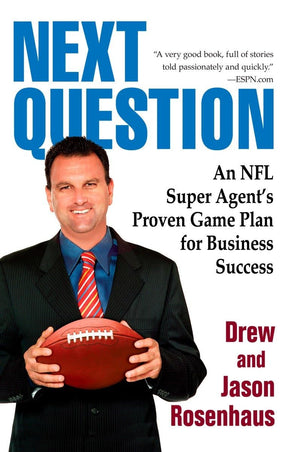 Next Question: An Nfl Super Agent'S Proven Game Plan For Business Success,New