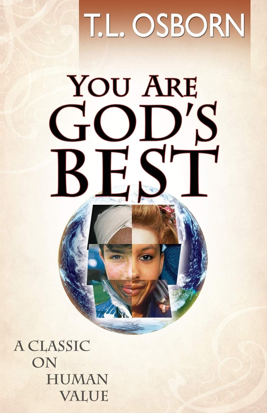 You Are God'S Best!: A Classic On Human Value,New