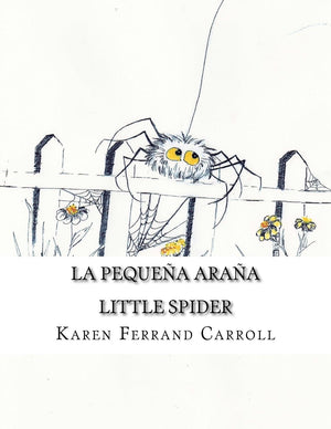 La Pequea Araa: Little Spider (Spanish Edition),Used