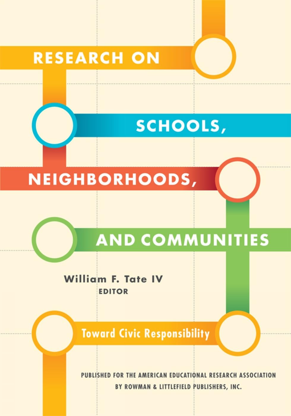 Research on Schools, Neighborhoods and Communities: Toward Civic Responsibility,Used