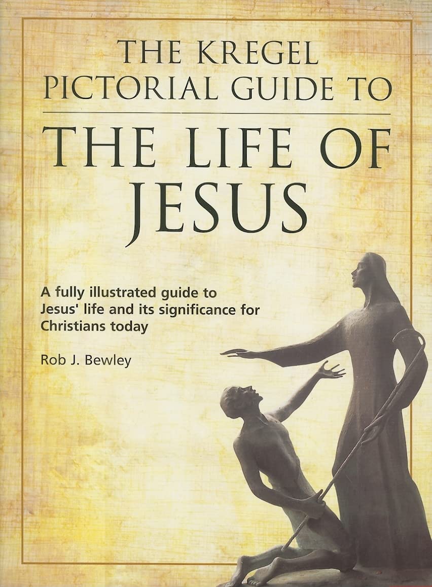 The Kregel Pictorial Guide to the Life of Jesus,Used
