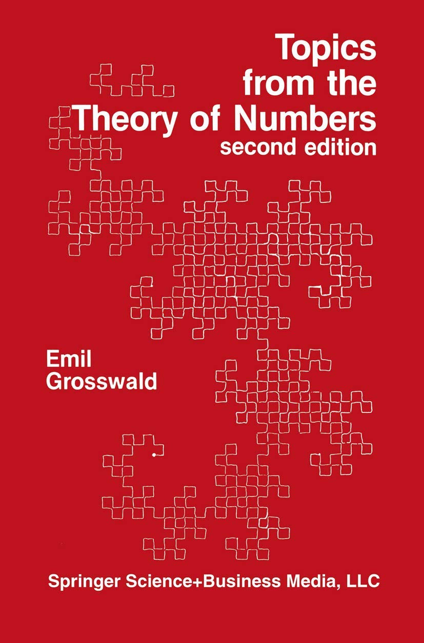 Topics From The Theory Of Numbers (Modern Birkhuser Classics),Used