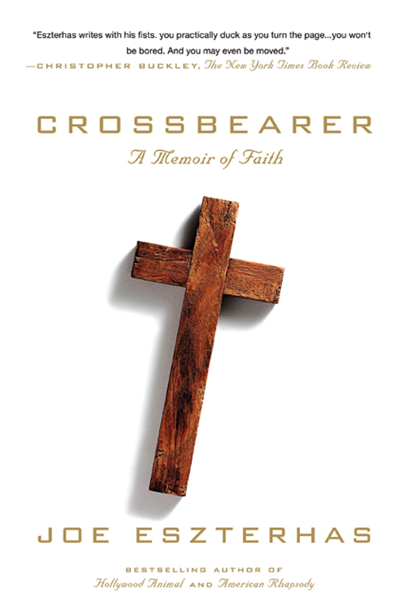 Crossbearer: A Memoir Of Faith,Used