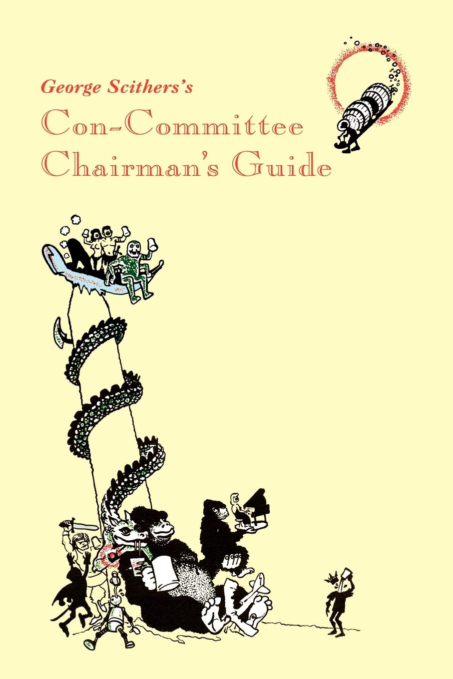 George Scithers's ConCommittee Chairman's Guide,Used