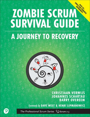 Zombie Scrum Survival Guide (The Professional Scrum Series),New