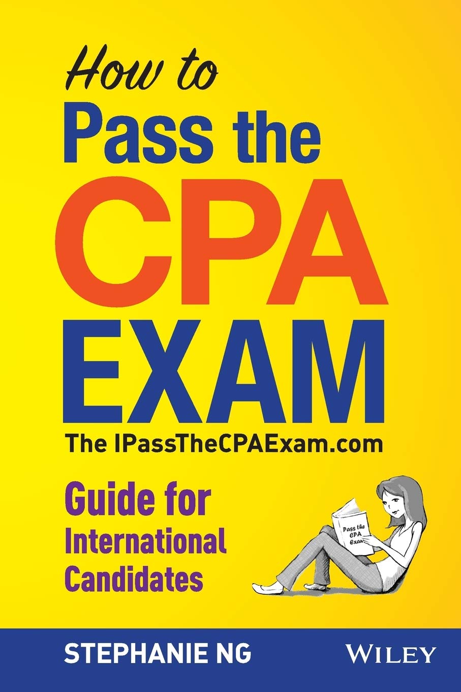 How to Pass the CPA Exam: An International Guide,Used