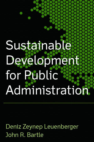 Sustainable Development for Public Administration,New