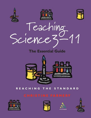 Teaching Science 311: The Essential Guide (Reaching The Standard),Used