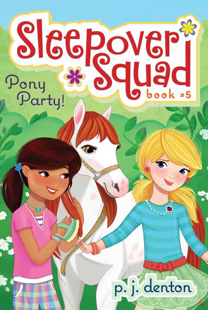 Pony Party! (5) (Sleepover Squad),Used