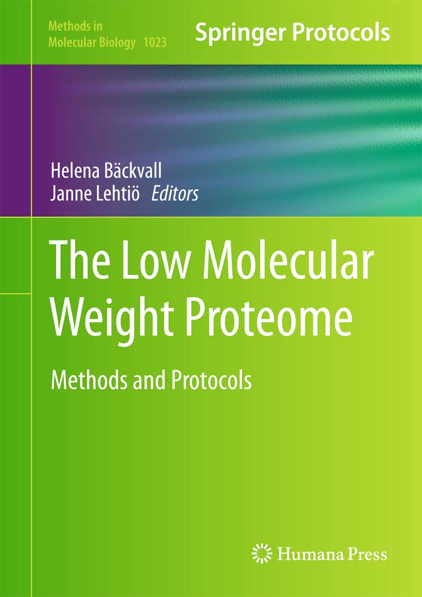The Low Molecular Weight Proteome: Methods And Protocols (Methods In Molecular Biology, 1023),Used