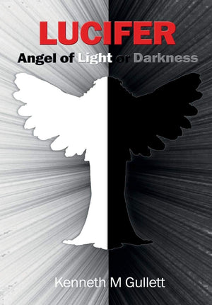Lucifer: Angel of Light or Darkness,Used