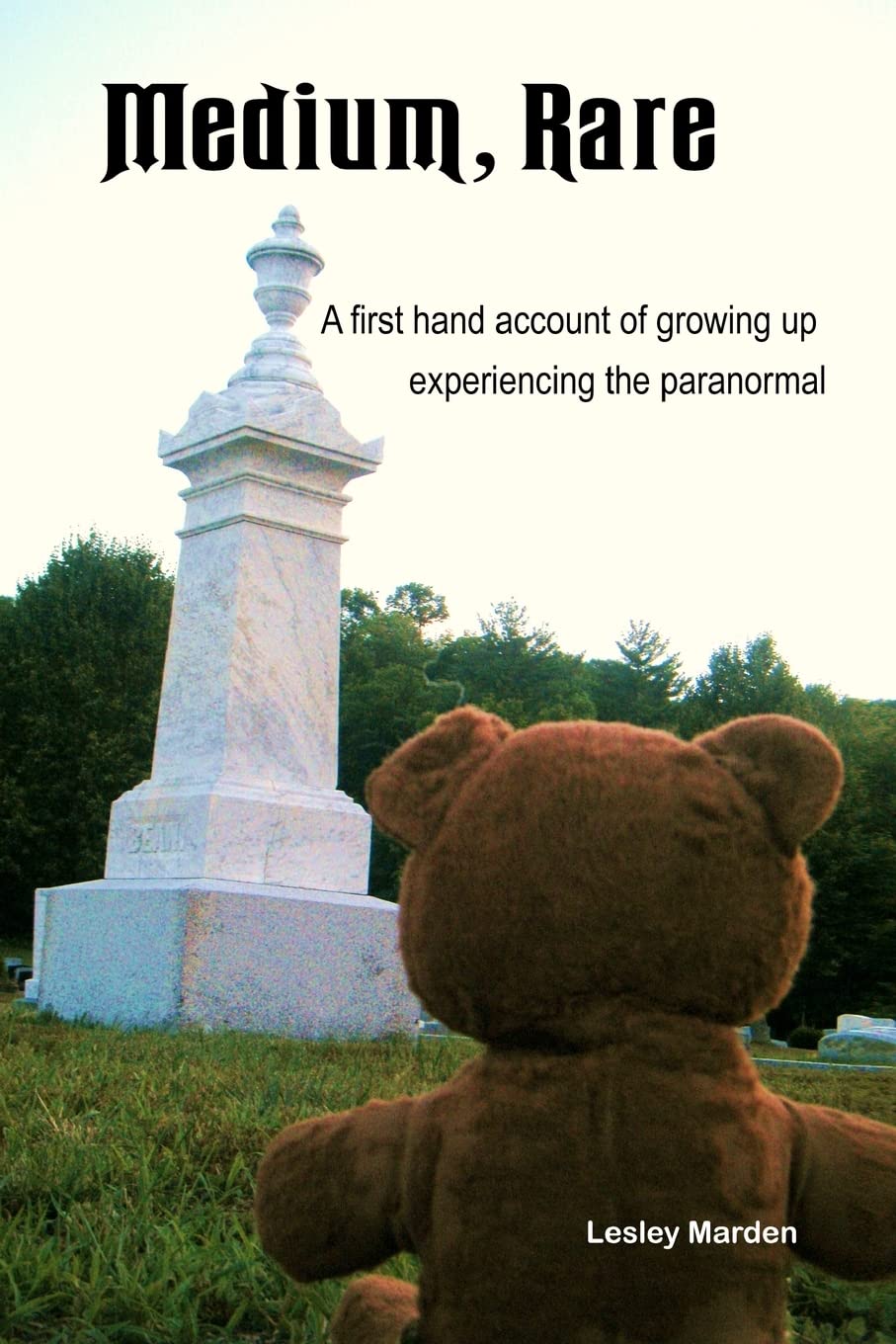 Medium, Rare: A First Hand Account Of Growing Up Experiencing The Paranormal,Used