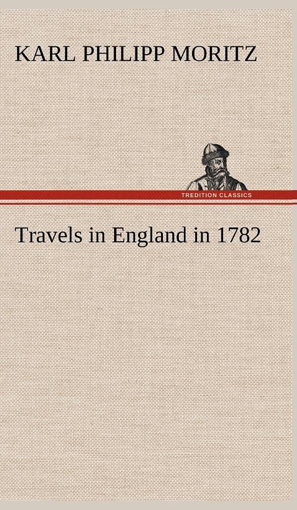 Travels in England in 1782,Used