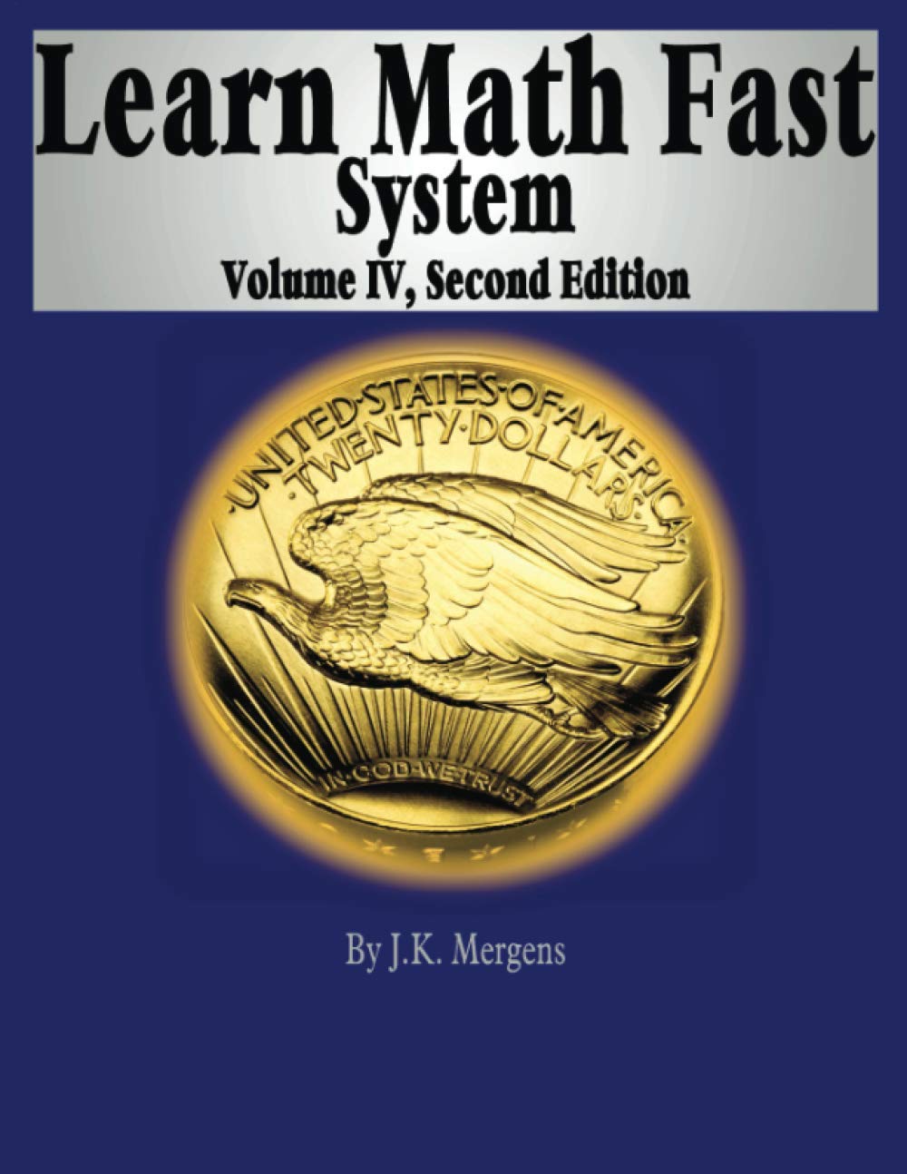 Learn Math Fast System Volume IV,Used