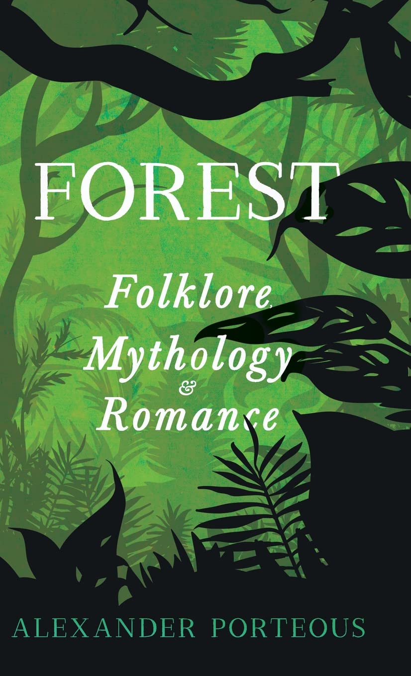 Forest Folklore, Mythology and Romance,Used