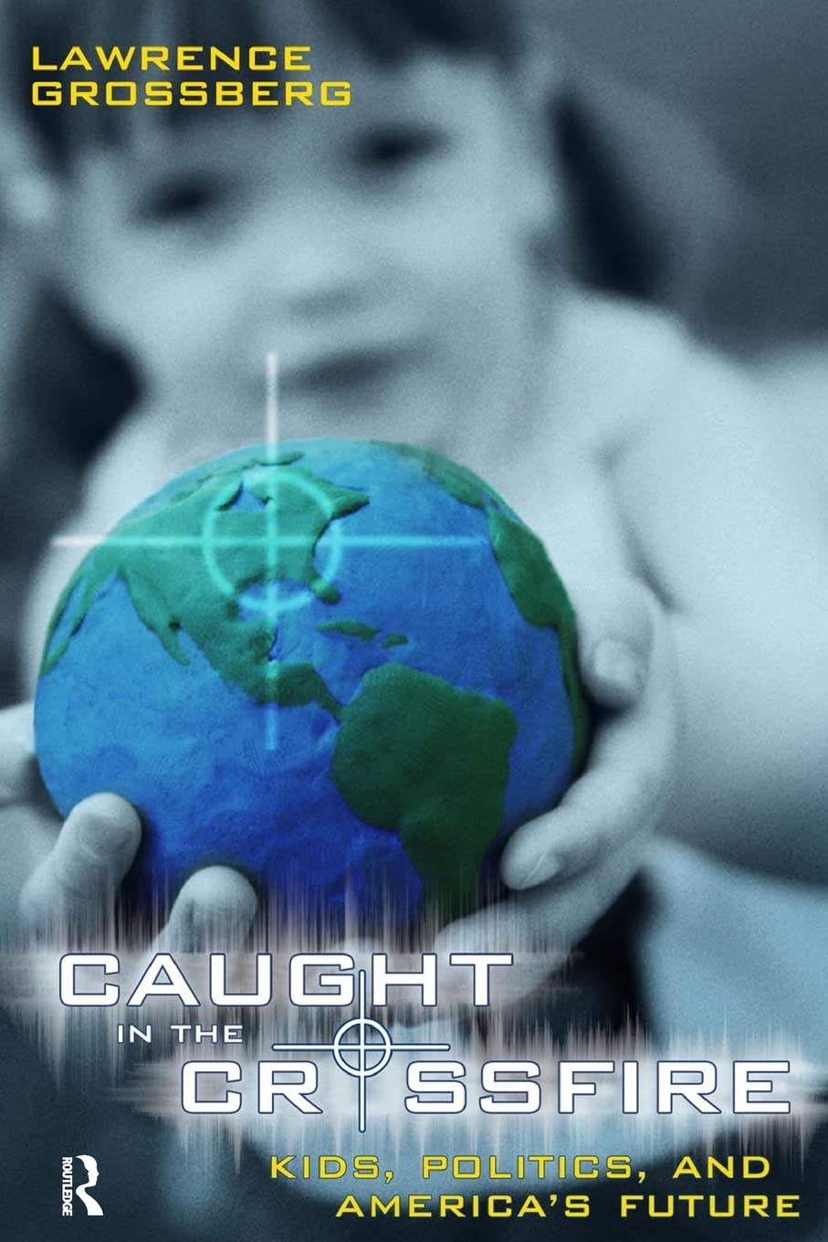 Caught in the Crossfire (Cultural Politics & the Promise of Democracy),Used