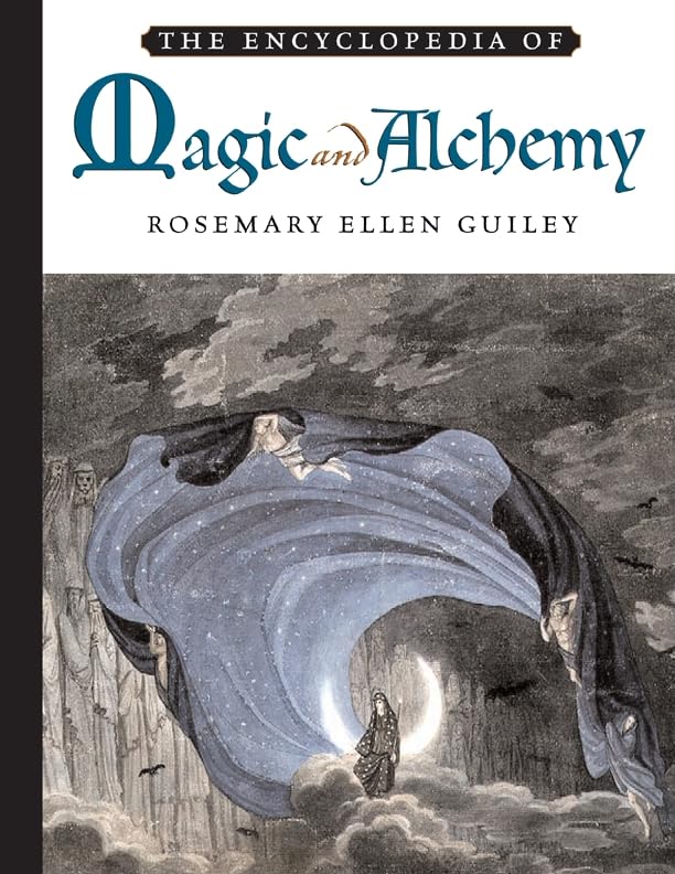 The Encyclopedia Of Magic And Alchemy