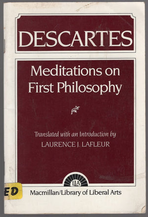 Descartes: Meditations On First Philosophy,New