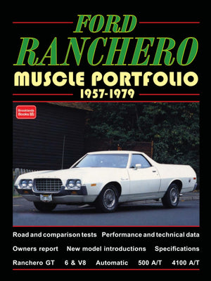 Ford Ranchero Muscle Portfolio 19571979 (Muscle Portfolio Series)