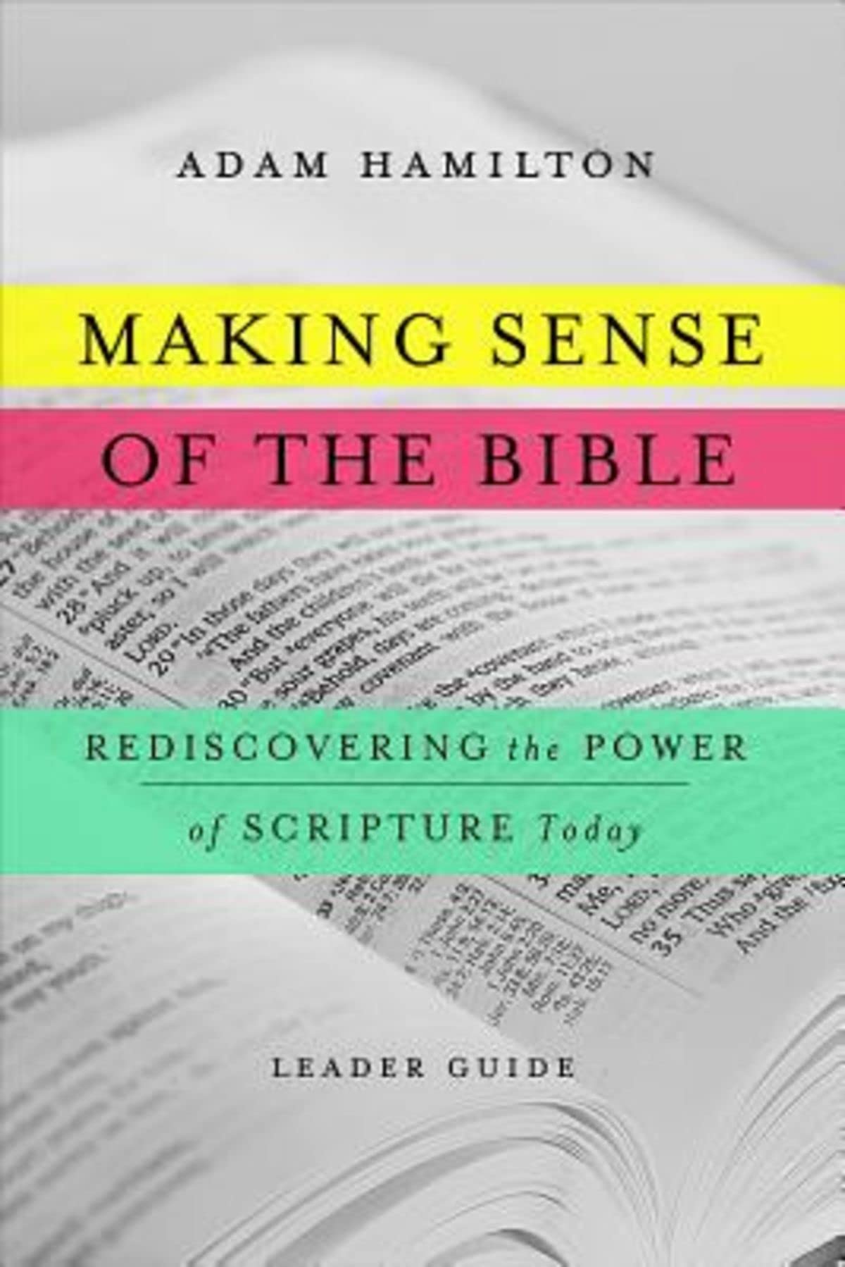 Making Sense of the Bible Leader Guide,Used