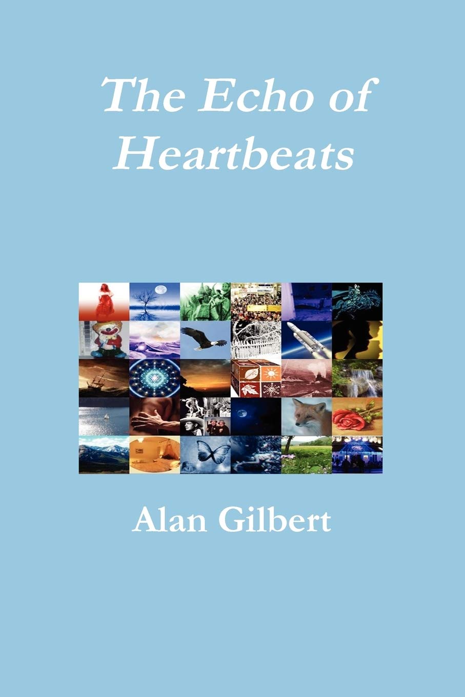 The Echo Of Heartbeats,New