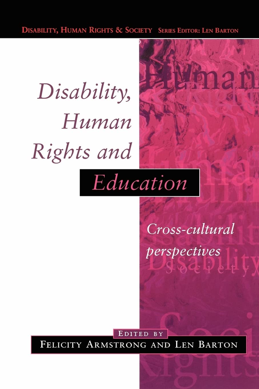 Disability, Human Rights And Education (Disability, Human Rights And Society),Used