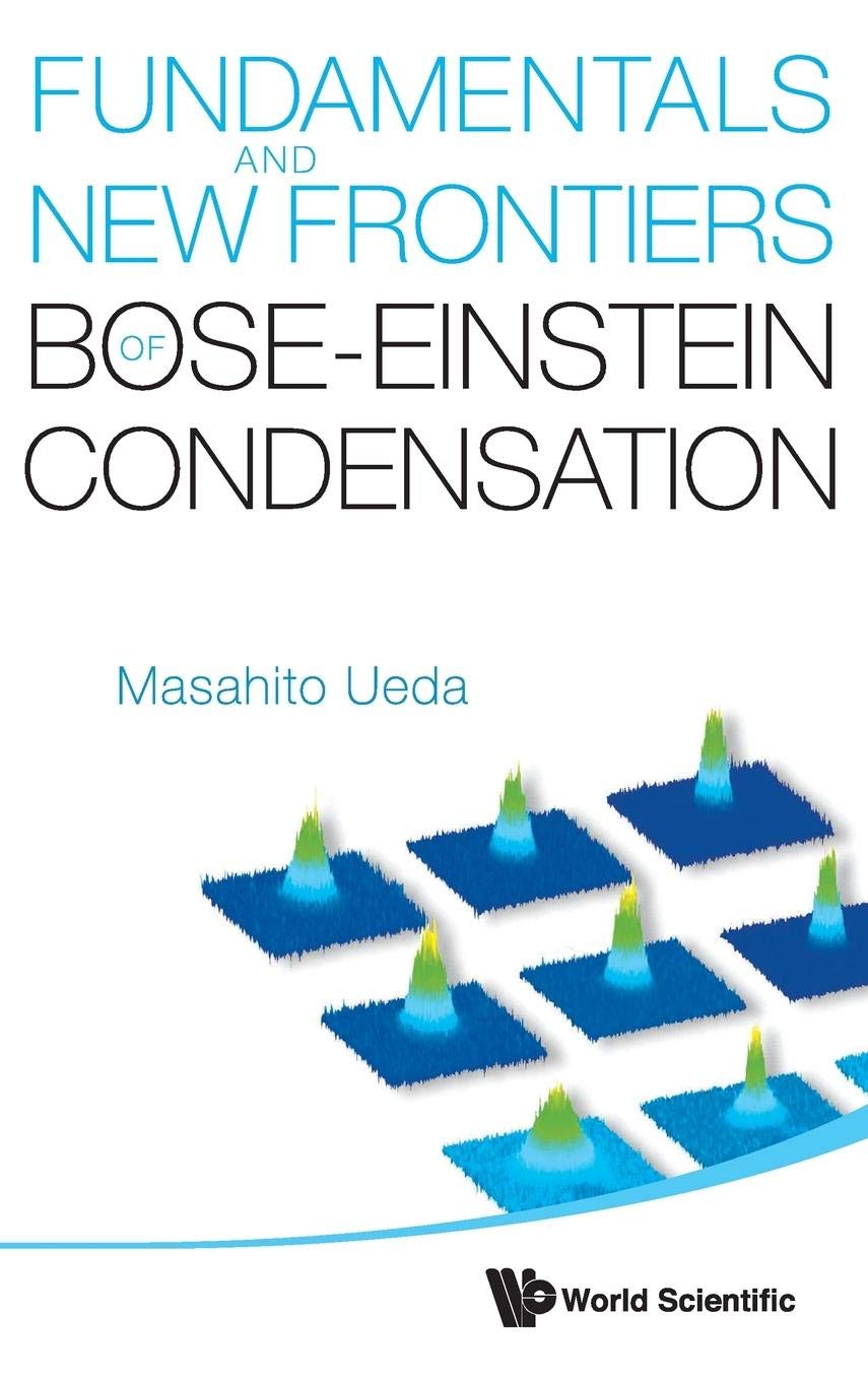 Fundamentals and new frontiers of boseeinstein condensation,Used