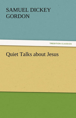 Quiet Talks about Jesus,Used