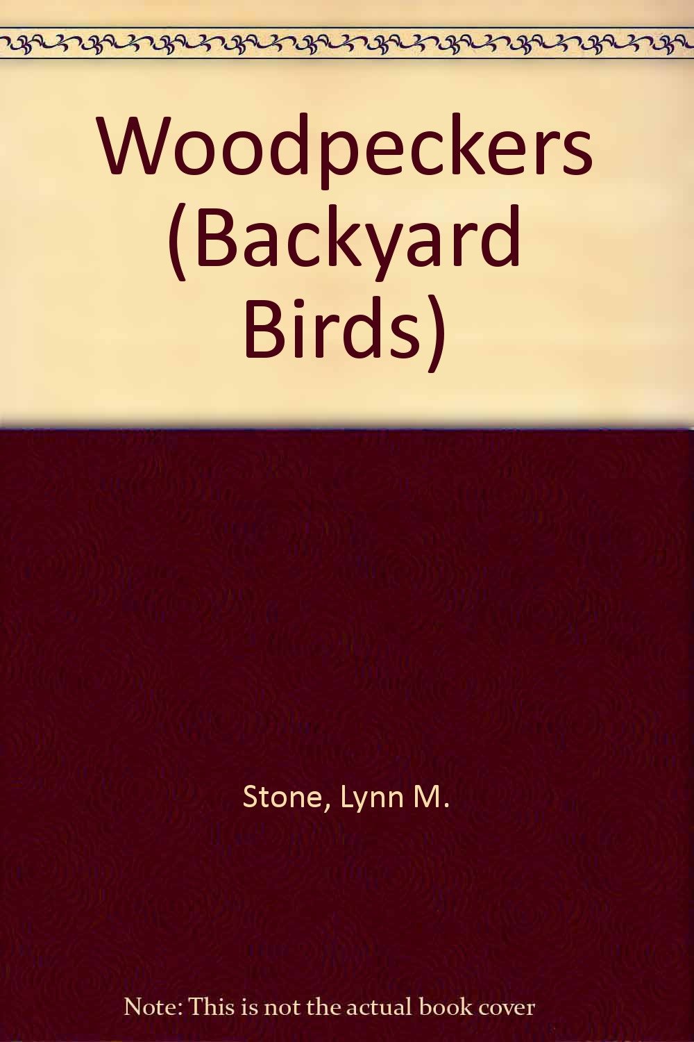 Woodpeckers (Backyard Birds Series),Used