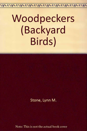 Woodpeckers (Backyard Birds Series),Used