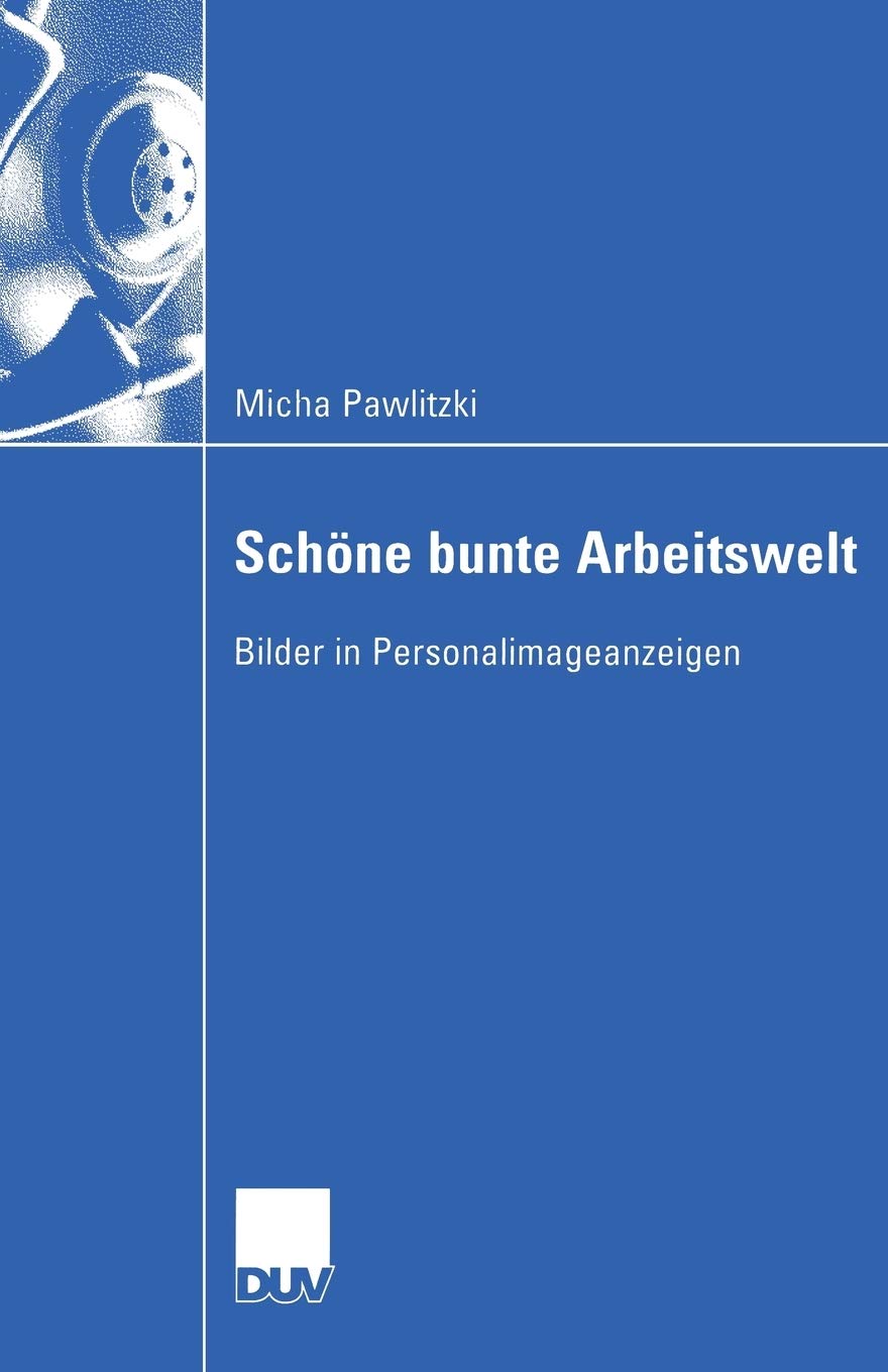 Schne bunte Arbeitswelt: Bilder in Personalimageanzeigen (XIV. Land und Forstwirthschaft, Viehzucht, Jagd und Fischerei) (Germa,Used