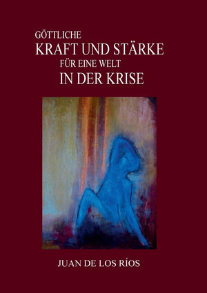 Gttliche Kraft Und Strke Fr Eine Welt in Der Krise (German Edition),Used
