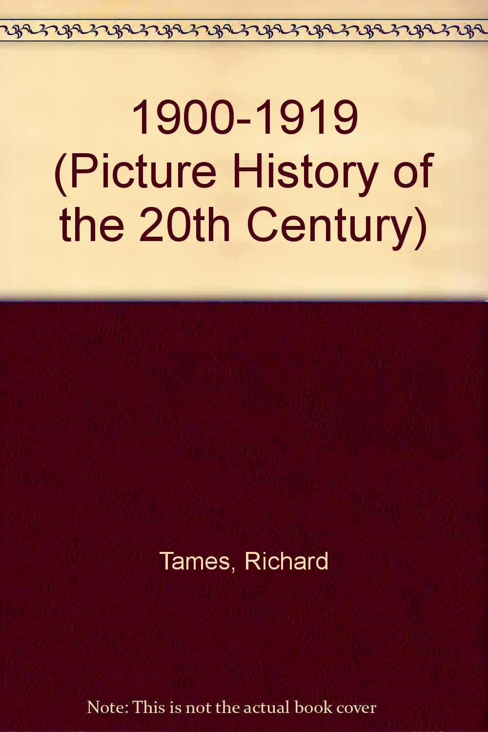 19001919 (Picture History of the 20th Century),Used