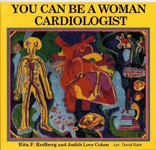 You Can Be a Woman Cardiologist,Used