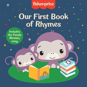 FisherPrice: Our First Book of Rhymes,New