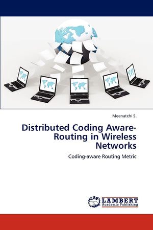 Distributed Coding AwareRouting in Wireless Networks: Codingaware Routing Metric,Used
