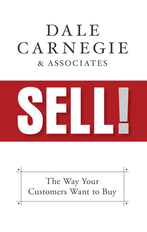 Sell!: The Way Your Customers Want to Buy,Used