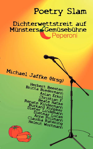 Poetry Slam  Dichterwettstreit auf Mnsters Gemsebhne: Anthologie Mnsteraner Autoren (German Edition),Used