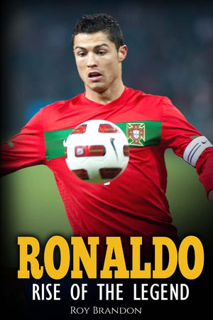 Ronaldo: Rise Of The Legend. The incredible story of one of the best soccer players in the world.,Used
